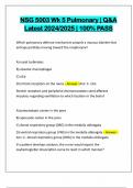 NSG 5003 Wk 5 Pulmonary &vert; Q&A Latest 2024&sol;2025 &vert; 100&percnt; PASS
