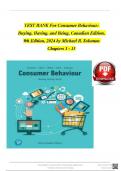 TEST BANK For Consumer Behaviour&colon; Buying&comma; Having&comma; and Being&comma; Canadian Edition&comma; 9th Edition&comma; 2024&sol;2025 by Michael R&period; Solomon&comma; Verified Chapters 1 - 15&comma; Complete Newest Version