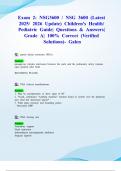Exam 2&colon; NSG3600 &sol; NSG 3600 &lpar;Latest 2025&sol; 2026 Update&rpar; Children's Health&sol; Pediatric Guide&vert; Questions & Answers&vert; Grade A&vert; 100&percnt; Correct &lpar;Verified Solutions&rpar;- Galen