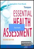 TEST BANK for Essential Health Assessment 2nd Edition by Thompson&comma; All Chapters 1 - 24 Complete