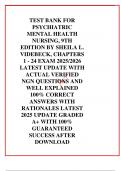  TEST BANK FOR PSYCHIATRIC MENTAL HEALTH NURSING&comma; 9TH EDITION BY SHEILA L&period; VIDEBECK&comma; CHAPTERS 1 - 24 EXAM 2025&sol;2026 LATEST UPDATE WITH ACTUAL VERIFIED NGN QUESTIONS AND WELL EXPLAINED 100&percnt; CORRECT ANSWERS WITH RATIONALES LATEST 2025 UPDATE GRADED A&plus; WITH 