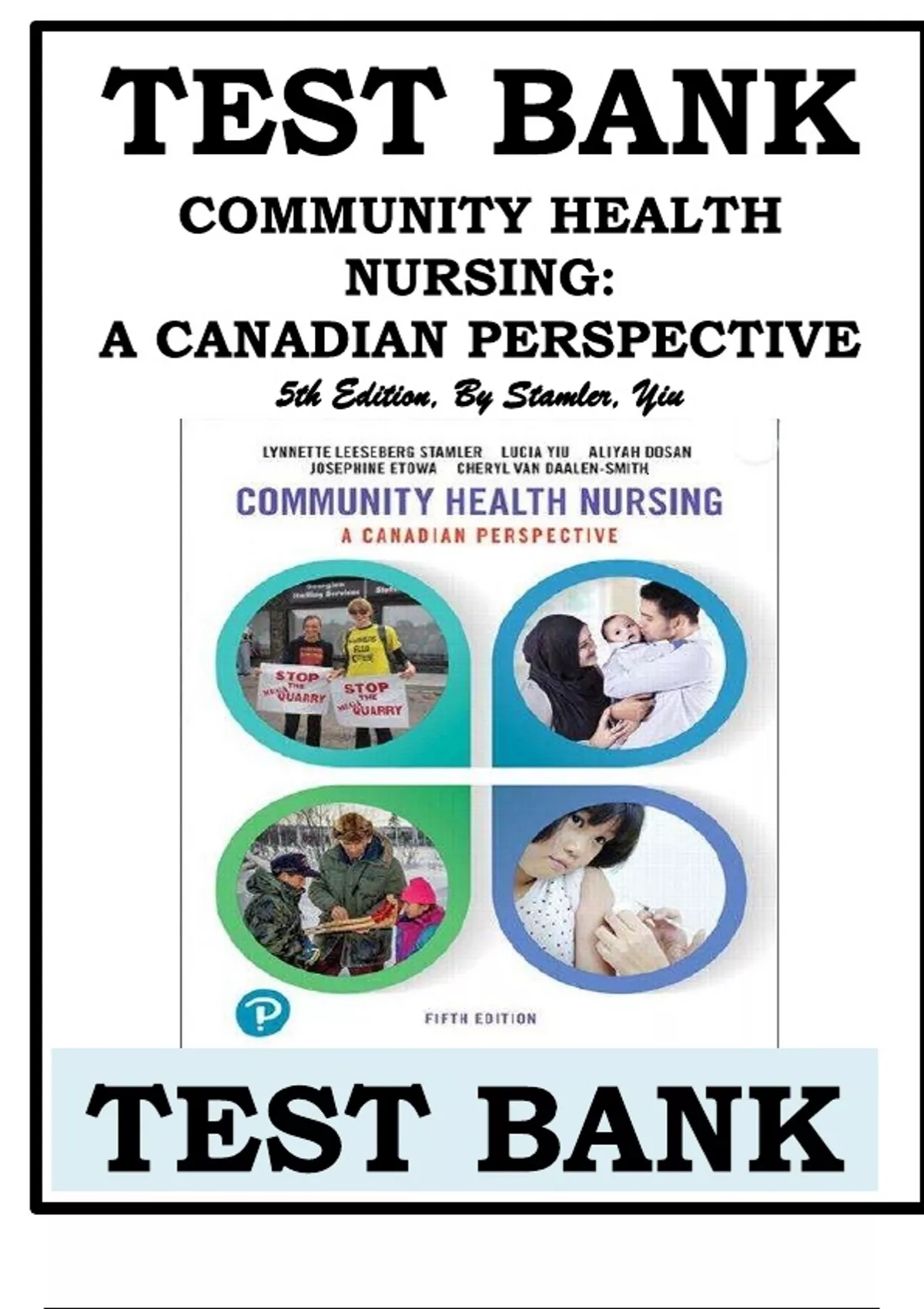 Test Bank for Community Health Nursing A Canadian Perspective 5th ...