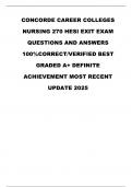 CONCORDE CAREER COLLEGES NURSING 270 HESI EXIT EXAM QUESTIONS AND ANSWERS