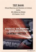 TEST BANK  Ethical Dilemmas and Decisions in Criminal Justice&comma; 8th Edition by Pollock All Chapters 1 to 14 Complete