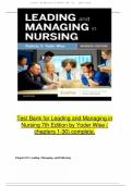 Test Bank for Leading and Managing in Nursing 7th Edition by Yoder Wise &lpar;chapters 1-30&rpar; complete&period;
