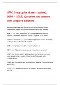 SFPC Study guide &lpar;Latest update&rpar;&comma; 2024 &sol; 2025&comma; Questions and answers with Complete Solutions&period;
