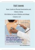 TEST BANK  Bates&rsquo; Guide to Physical Examination and History Taking 13th Edition by Lynn S Bickley and Szilagyi  Chapters 1 to 27 