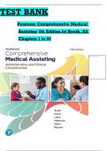 Test Bank For Pearson's Comprehensive Medical Assisting&comma; 5th Edition by Kristiana Sue M&period; Routh&comma; Diana Garza&comma; Jennifer Lam&eacute;&comma; Joseph J&period; Mistovich&comma; Jahangir Moini&comma; Jamie Nguyen Chapter 1-57