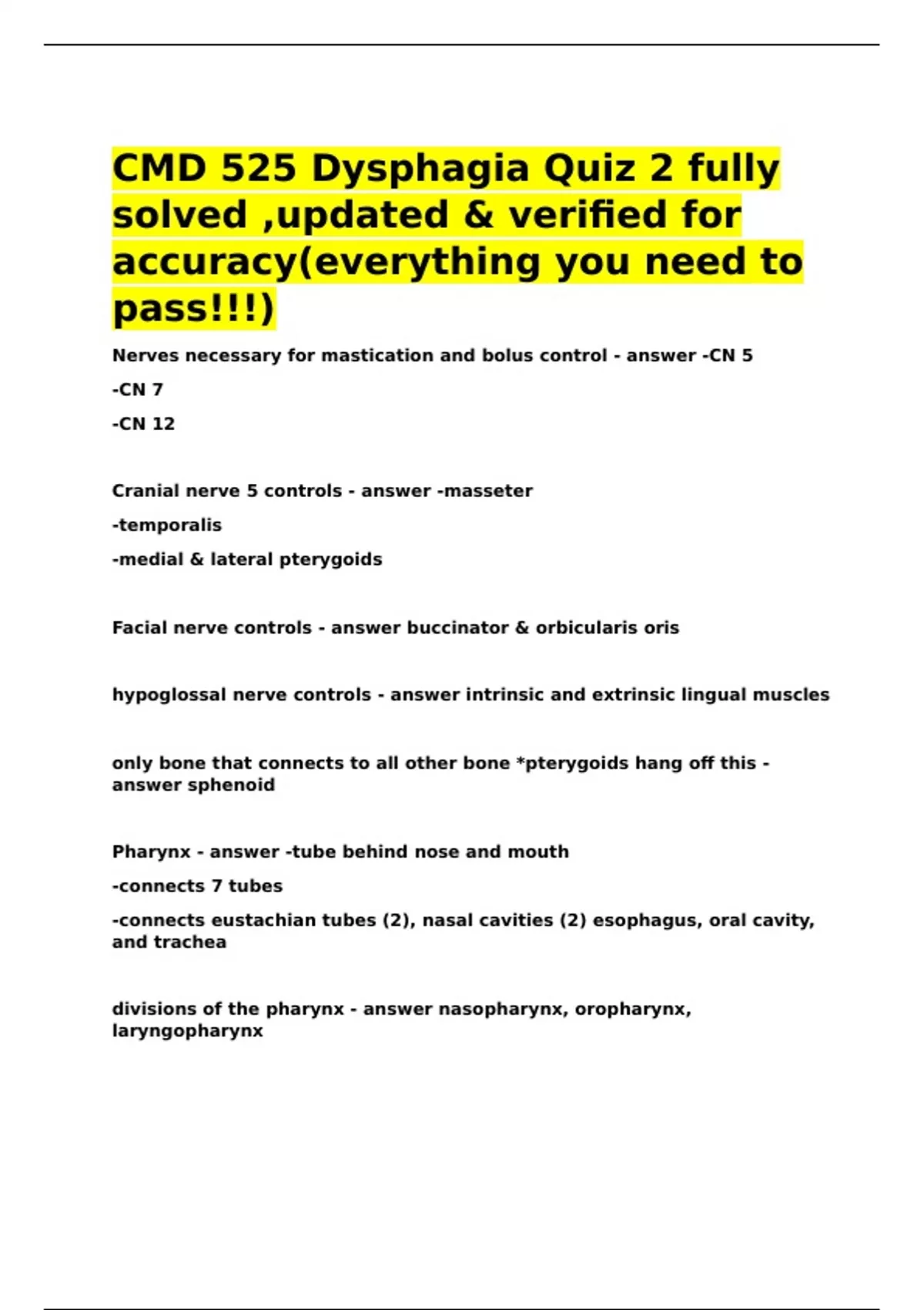 CMD 525 Dysphagia Quiz 2 fully solved ,updated & verified for accuracy ...