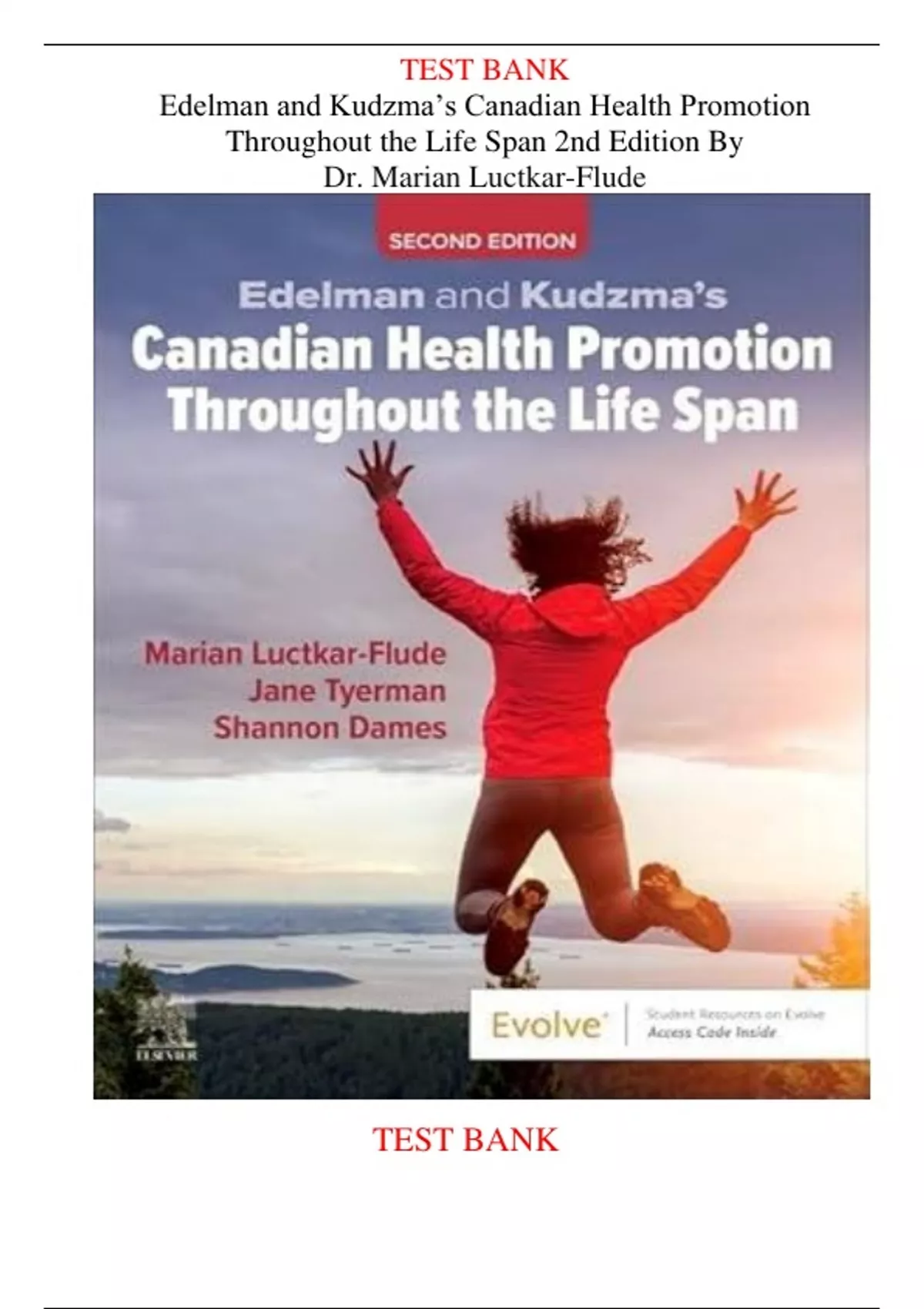 Positive Edelman Test TEST BANK Edelman and Kudzma's Canadian Health Promotion Throughout the ...