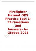 Firefighter Hazmat OPS Practice Test 1-32 Questions and Answers- A&plus; Graded 2025
