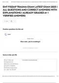 EMT FISDAP TRAUMA EXAM LATEST EXAM 2025 &vert; ALL QUESTIONS AND CORRECT ANSWERS WITH EXPLANATIONS &vert; ALREADY GRADED A&plus; &vert; VERIFIED ANSWERS