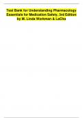 Test Bank for Understanding Pharmacology Essentials for Medication Safety&comma; 3rd Edition by M&period; Linda Workman & LaCharity Latest Study Set With verified complete solutions 
