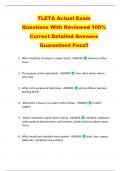 TLETA Actual Exam  Questions With Reviewed 100&percnt;  Correct Detailed Answers  Guaranteed Pass&excl;&excl; 