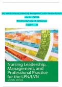 TEST BANK For Nursing Leadership&comma; Management&comma; and Professional Practice for the LPN&sol;LVN&comma; 7th Edition by Tamara R&period; Dahlkemper&comma; Verified Chapters 1 - 20&comma; Complete Newest Version