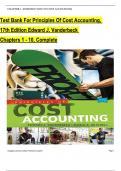 TEST BANK For Principles Of Cost Accounting, 17th Edition by Edward J. Vanderbeck, Verified Chapters 1 - 10, Complete Newest Version