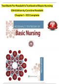 TEST BANK FOR ROSDAHL'S TEXTBOOK OF BASIC NURSING12TH EDITION BY CAROLINE ROSDAHL &lpar;Covers Complete Chapters 1-103 with Answer Key Included&rpar; NEWEST VERSION 2025