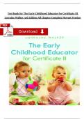 Test Bank for The Early Childhood Educator for Certificate III Lorraine Walker 3rd Edition- All Chapters Complete Newest Edition Instant Pdf Download