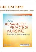 ADVANCED PRACTICE NURSING&colon; ESSENTIALS FOR ROLE DEVELOPMENT 5TH EDITION JOEL&rsquo;S TEST BANK
