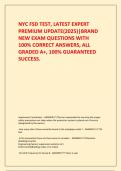   NYC FSD TEST&comma; LATEST EXPERT PREMIUM UPDATE&lpar;2025&rpar;&vert;BRAND NEW EXAM QUESTIONS WITH 100&percnt; CORRECT ANSWERS&comma; ALL GRADED A&plus;&comma; 100&percnt; GUARANTEED SUCCESS&period;
