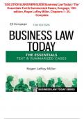 SOLUTION & ANSWER GUIDE Business Law Today - The Essentials Text & Summarized Cases&comma; Cengage&comma; 13th edition&comma; Roger LeRoy Miller&comma; Chapters 1 - 25&comma; Complete