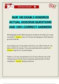 NUR 185 EXAM 2 HONDROS ACTUAL 2025&sol;2026 QUESTIONS AND 100&percnt; CORRECT ANSWERS