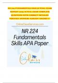NR 224 FUNDAMENTALS SKILLS FINAL EXAM NEWEST 2025 ACTUAL EXAM COMPLETE QUESTIONS WITH CORRECT DETAILED VERIFIED ANSWERS ALREADY GRADED A&plus;