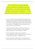 ATI RN Critical Care Dosage  Calculation PN NURSING CARE OF  CHILDREN 3&period;1 Exam Questions with  Correct Detailed Answers &vert;&vert; 100&percnt;  Guaranteed Pass&excl;&excl; <Recent Version> 