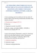 ATI PEDIATRICS PROCTORED NGN EXAM  NEWEST 2025 ACTUAL EXAM COMPLETE 150  QUESTIONS AND CORRECT DETAILED  ANSWERS &lpar;VERIFIED ANSWERS&rpar; &vert;ALREADY  GRADED A&plus;