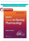 Test Bank For Karch's Focus on Nursing Pharmacology 9th Edition by Rebecca Tucker All Chapters &lpar;1-56&rpar; &vert;
