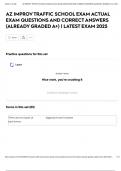 AZ IMPROV TRAFFIC SCHOOL EXAM ACTUAL EXAM QUESTIONS AND CORRECT ANSWERS &lpar;ALREADY GRADED A&plus;&rpar; &vert; LATEST EXAM 2025