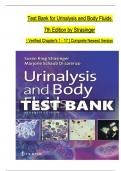 TEST BANK For Urinalysis and Body Fluids&comma; 7th Edition by Strasinger &vert; Verified Chapters 1 - 17 &vert; Complete Newest Version