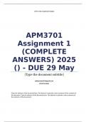 APM3701 Assignment 1 &lpar;COMPLETE ANSWERS&rpar; 2025 &lpar;608471&rpar; - DUE 29 May 2025&semi; 100&percnt; TRUSTED Complete&comma; trusted solutions and explanations&period;&period; Ensure your success with us&period;&period;&period; 