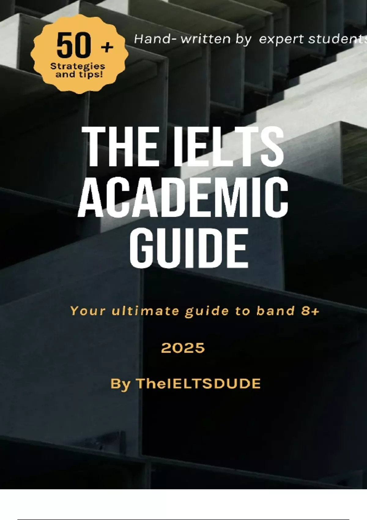 IELTS Academic Guide - IELTS - Stuvia US