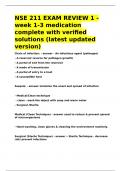 NSE 211 EXAM REVIEW 1 - week 1-3 medication complete with verified solutions &lpar;latest updated version&rpar;