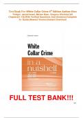 Test Bank For White Collar Crime 6th Edition Author&colon; Ellen Podgor&comma; Jerold Israel&comma; Miriam Baer&comma; Gregory Gilchrist&vert;&vert;All Chapters&lbrack;1-13&rsqb;&vert;&vert;With Verified Questions And Answers&vert;&vert;Complete A&plus; Guide&vert;&vert;Newest Version&vert;&vert;Instant Download