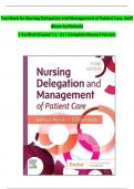 Test Bank for Nursing Delegation and Management of Patient Care 3rd Edition by Kathleen Motacki&comma; All Chapters Covered&comma; A&plus; guide&period;