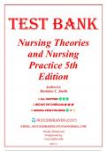 Test Bank For Nursing Theories and Nursing Practice 5th Edition by Smith&comma; 9780803679917 &lpar;Covering Chapters 1-33&rpar;