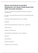 Illinois and Federal Controlled Substances Act Study Guide Exam And 100&percnt; Accurate Answers&period;