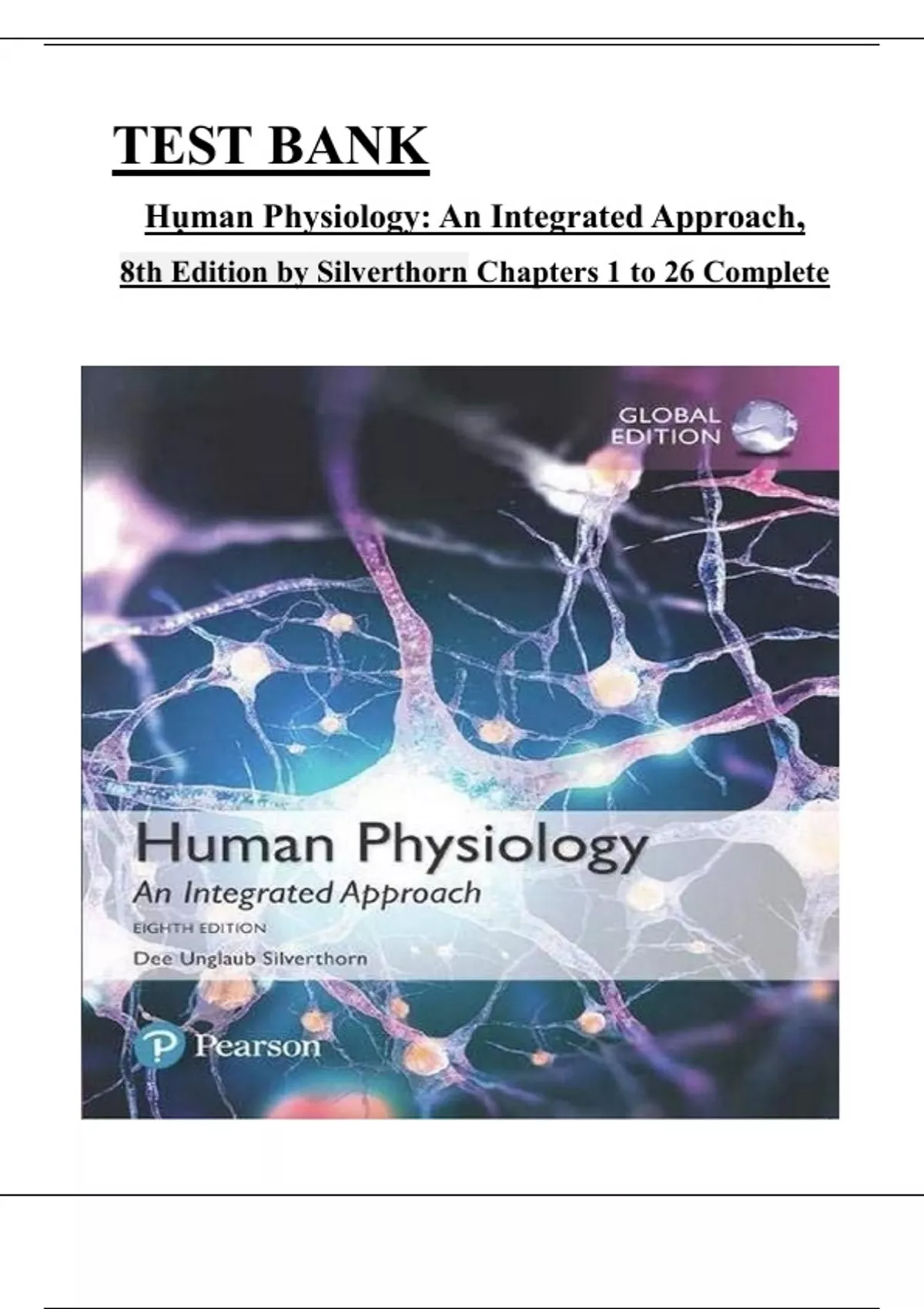 Test Bank - Human Physiology: An Integrated Approach, 8th Global ...
