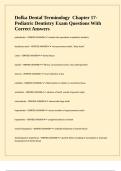 Dofka Dental Terminology Chapter 17-Pediatric Dentistry Exam Questions With Correct Answers