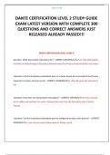 DANTE CERTIFICATION LEVEL 2 STUDY GUIDE EXAM LATEST VERSION WITH COMPLETE 300 QUESTIONS AND CORRECT ANSWERS JUST RELEASED ALREADY PASSED&excl;&excl;&excl;