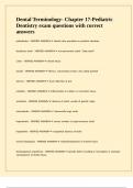 Dental Terminology- Chapter 17-Pediatric Dentistry exam questions with correct answers&period;