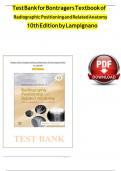 Test Bank for Bontragers Textbook of Radiographic Positioning and Related Anatomy 10th Edition by Lampignano