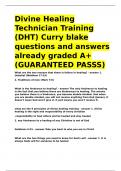 Divine Healing Technician Training &lpar;DHT&rpar; Curry blake questions and answers already graded A&plus;