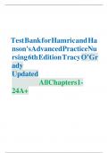 Test Bank For Hamric and Hanson&rsquo;s Advanced Practice Nursing An Integrative Approach 6th Edition By Eileen O'Grady&comma; Mary Fran Tracy &lpar; &rpar; &sol; 9780323447751 &sol; Chapter 1-24 &sol; Complete Questions and Answers A&plus;