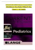 TEST BANK For CURRENT Diagnosis and Treatment Pediatrics 27th Edition by Maya Bunik&semi; William Hay&comma; All 46 Chapters Covered&comma; Verified Latest Edition