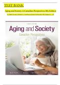 TEST BANK Aging and Society A Canadian Perspectives 8th Edition by Mark Novak&comma; Herbert C&period; Northcott&comma; Karen Kobayashi All Chapters 1 - 20 
