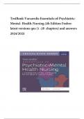 TEST BANK FOR VARCAROLIS ESSENTIALS OF PSYCHIATRIC MENTAL HEALTH NURSING 5TH EDITION FOSBRE &sol; ALL CHAPTERS 1-28 &sol; FULL COMPLETE&vert;&vert; 2025 UPDATED&period;