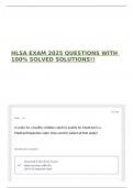 HLSA EXAM 2025 QUESTIONS WITH 100&percnt; SOLVED SOLUTIONS&excl;&excl;